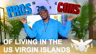 PROS AND CONS OF LIVING IN THE US VIRGIN ISLANDS