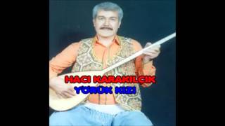 Hacı Karakılçık - Saimbeylinin Ağıdı (Deka Müzik)