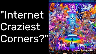 "From Furries to Flat Earthers: Unveiling the Weird World of Internet Subcultures!"