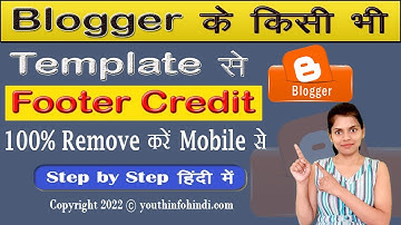 How to Remove or Change Footer Credit Link From Any Blogger Template in Mobile 2023 (100% Working)