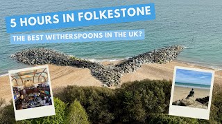 5 hours in Folkestone 🏖️ Sand, sea, shopping &amp; the best Wetherspoons?