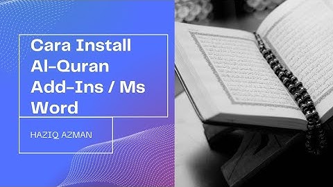Install Al-Quran Add Ins | Ms Word