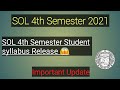 Sol 4th semester syllabus Release | Sol | exam update