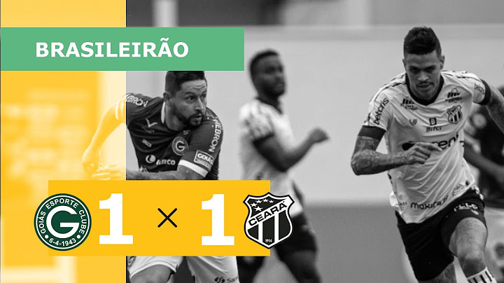 Goiás 1 x 1 Ceará - Gols - 12/06 - Campeonato Brasileiro 2022