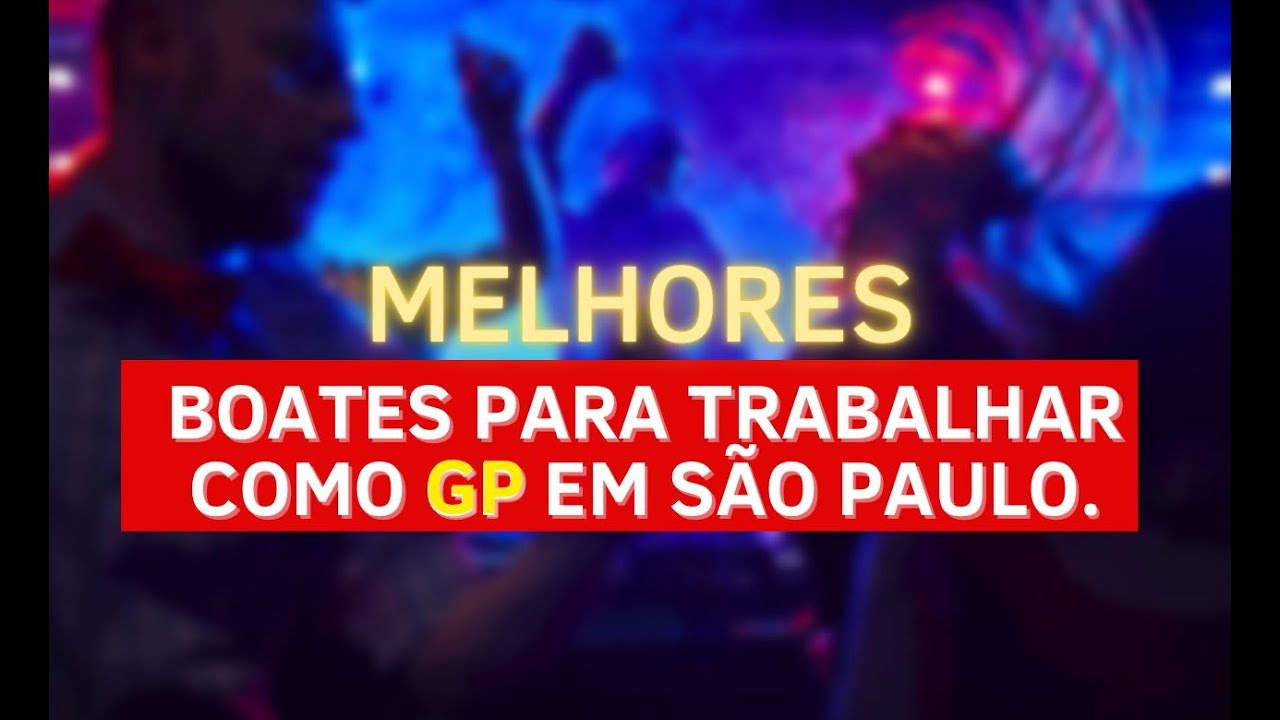 QUAIS AS MELHORES BOATES para trabalhar como Garota em São Paulo ??? YouTube QUAIS AS MELHORES BOATES para trabalhar como Garota em São Paulo ??? YouTube