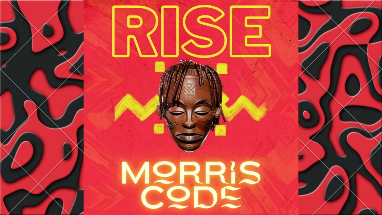 Watch Morris Code - Rise (AfroBeat) on YouTube Watch Morris Code - Rise (AfroBeat) on YouTube