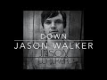 Down (Piano with Lyrics) - Jason Walker