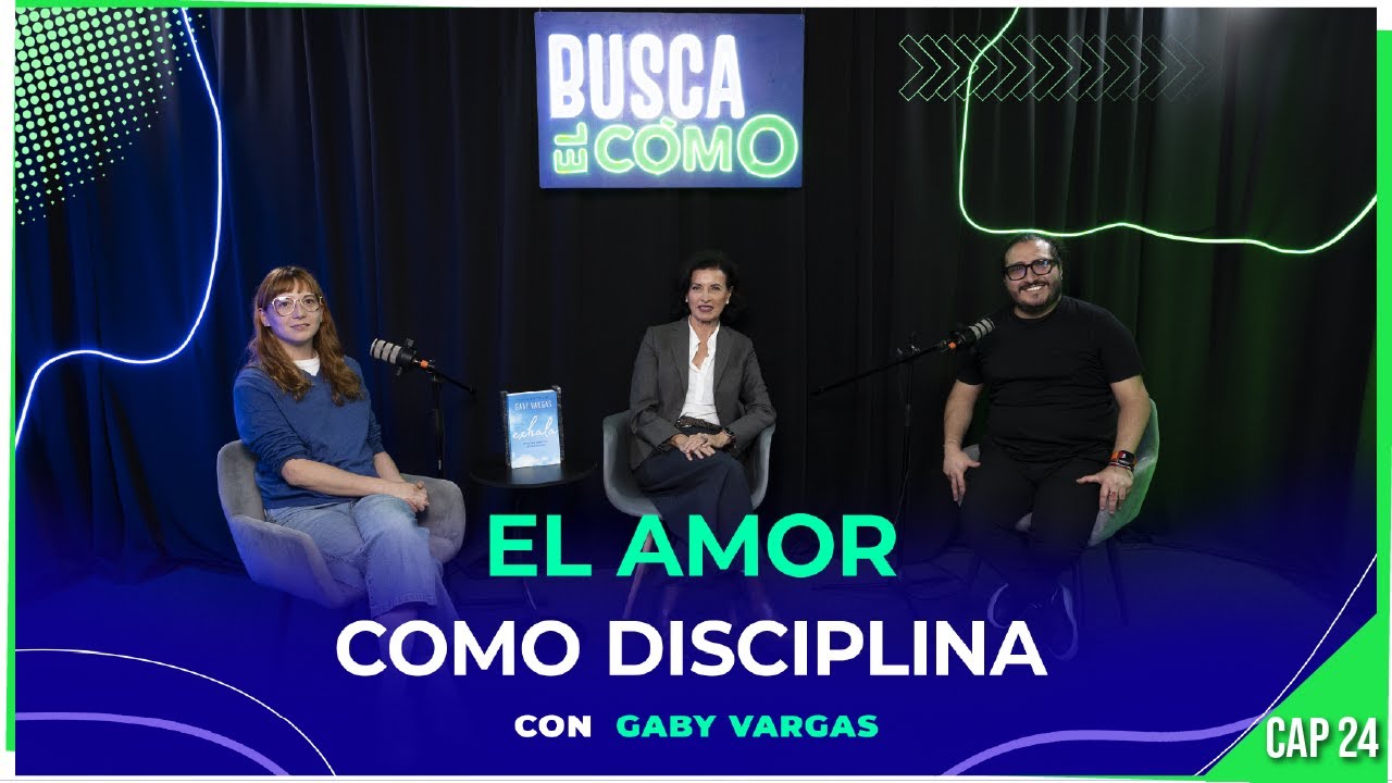 El amor como disiplina con Gaby Vargas.
