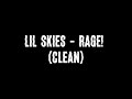 Lil Skies RAGE Clean mp3