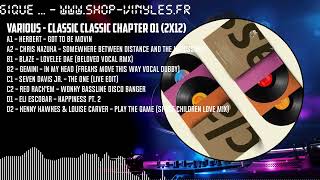 Various - Classic Classic Chapter 01 (2x12) [BLACK] (CMC30YRSLP1