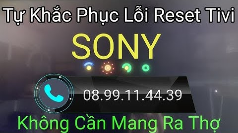 Các lỗi tivi sony khi cài phần mềm năm 2024