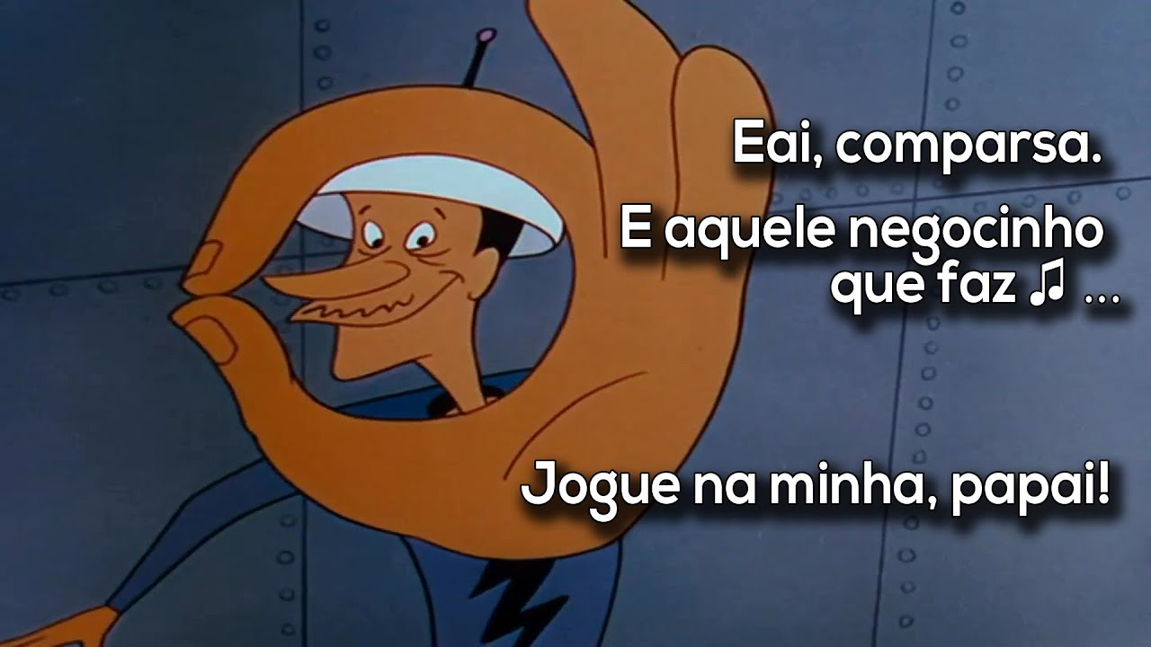 E aquele negocinho que faz... Jogue na minha, papai - YouTube