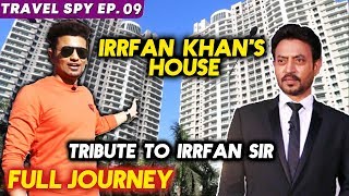 Tribute 🙏 Irrfan Khan's House In Mumbai | Full Journey Video | Padma Shri Winner | Travel Spy Ep.09