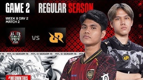ALTER EGO VS RRQ HOSHI | REGULAR SEASON WEEK 8 DAY 2 | GAME 2 | MPL ID S16