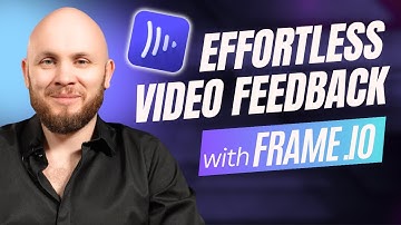 Effortless Video Feedback with Frame.io