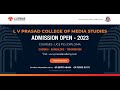 L.V. Prasad College of Media Studies, Chennai Others(1) L.V. Prasad College of Media Studies, Chennai Others(1)