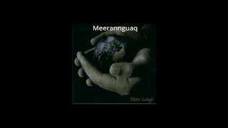 Video thumbnail of "Hans Lange Meerannguaq"