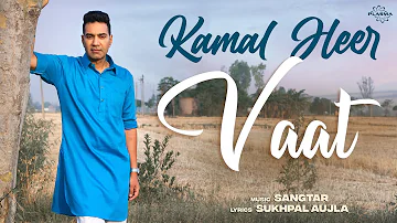 Vaat - Kamal Heer