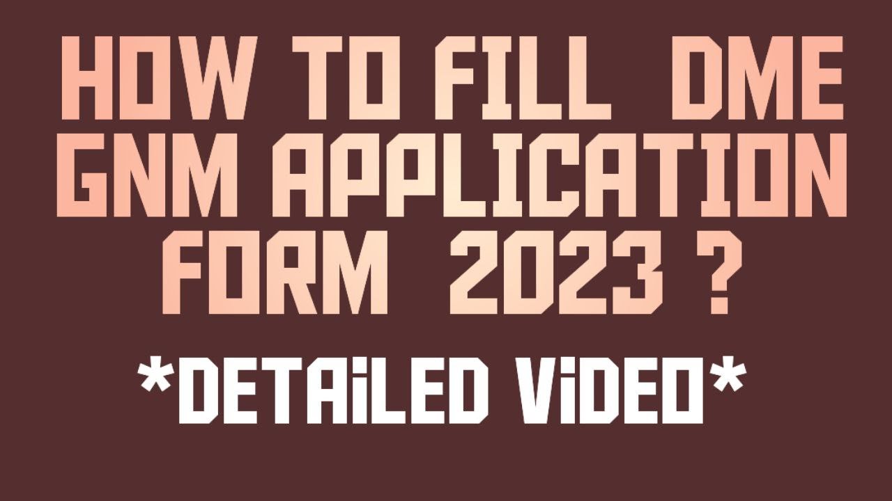 DME SC ST GENERAL NURSING APPLICATION FORM 2023 HOW TO FILL DME dme-sc-st-general-nursing-application-form-2023-how-to-fill-dme