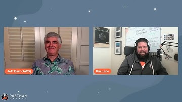 Fireside Chat with Jeff Barr of AWS | Postman Galaxy 2021
