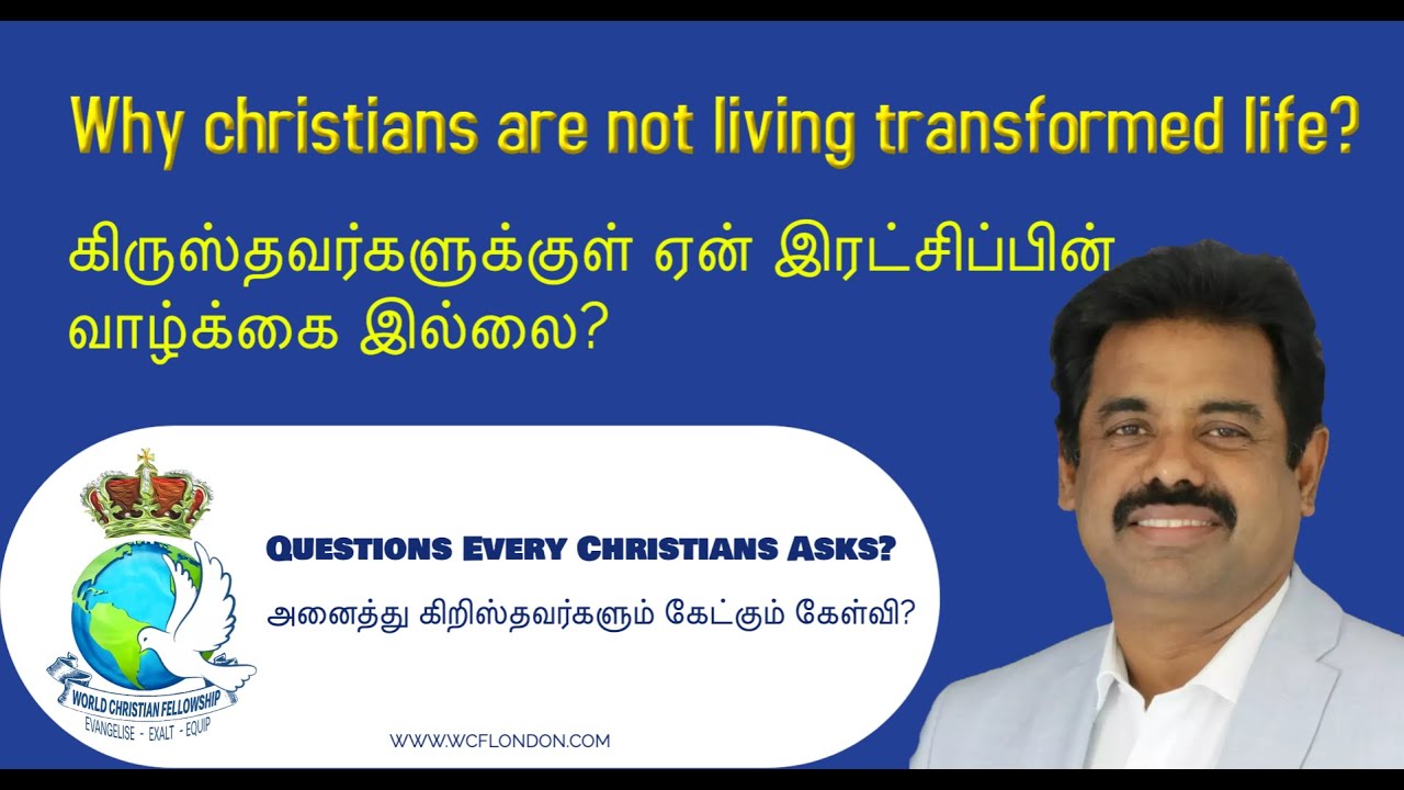 Why Christians are not living transformed life? ?