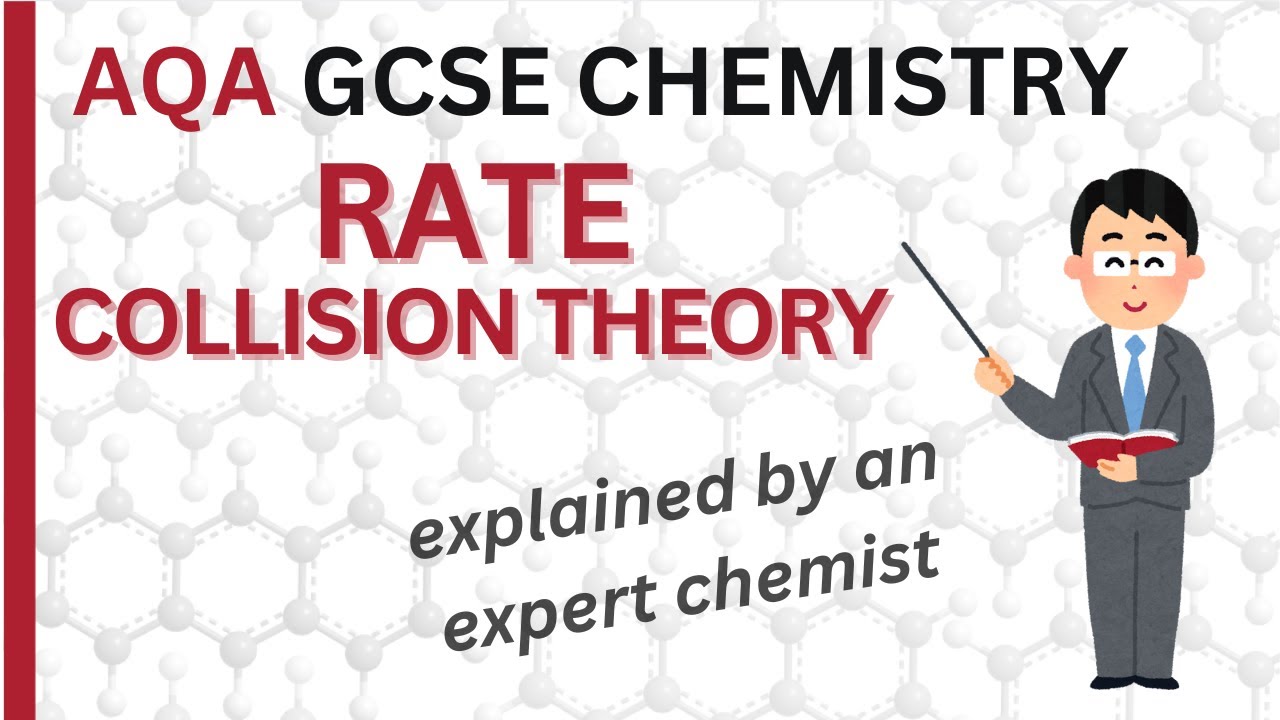 Rate of reaction | collision theory | Paper 2 | AQA GCSE Chemistry 4.6. ...