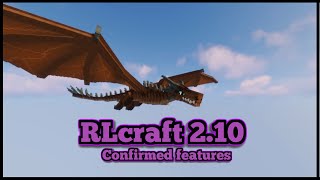 RLcraft 2.10 | Upcoming features |