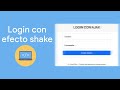 Login con efecto shake o sacudida + loader con bootstrap 5 | AJAX y PHP