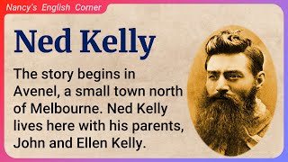 Learn English through Stories Level 2: Ned Kelly | English Listening Practice