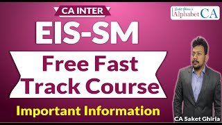 Famous CA Inter EIS-SM Free Fast Track Course by CA Saket Ghiria Wealth