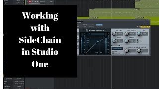 Working with SideChain in Studio One