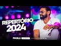 PABLO - REPERTÓRIO 2024 - AO VIVO