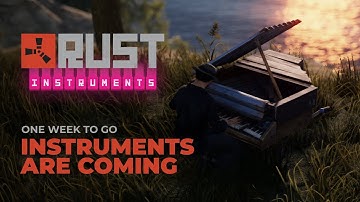 Rust - Instrument Pack Incoming (DLC Teaser)