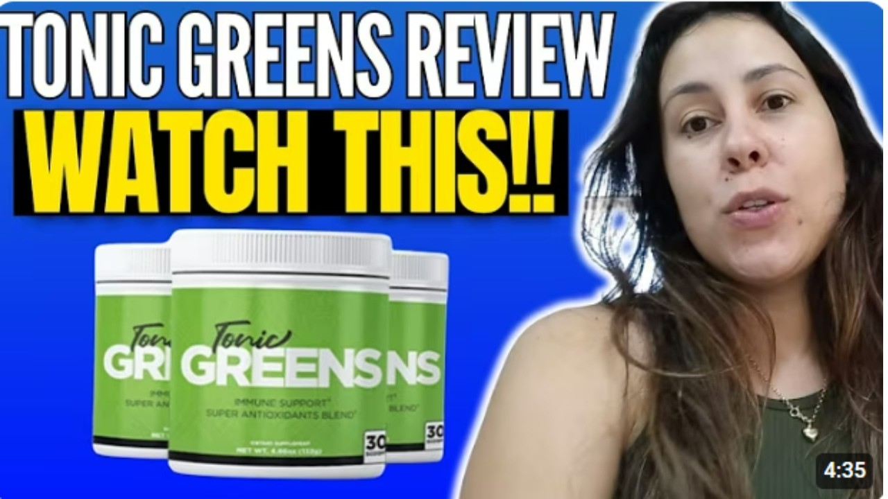TONIC GREENS REVIEW 2026 – Does TONIC GREENS SUPPLEMENT Work – TONIC GREENS Supplement REVIEWS #USA