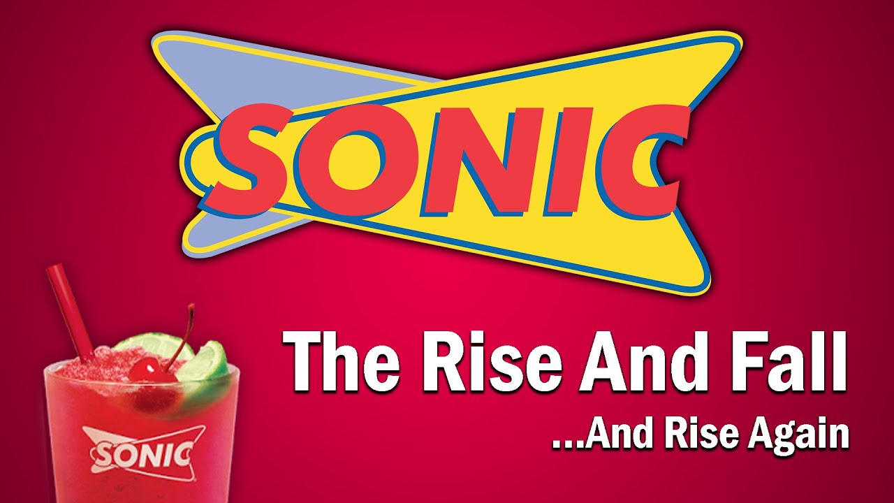 Sonic Drive-In - The Rise and Fall   And Rise Again