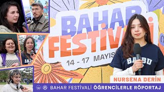 Bahar Festivali Öğrencilerle Röportaj