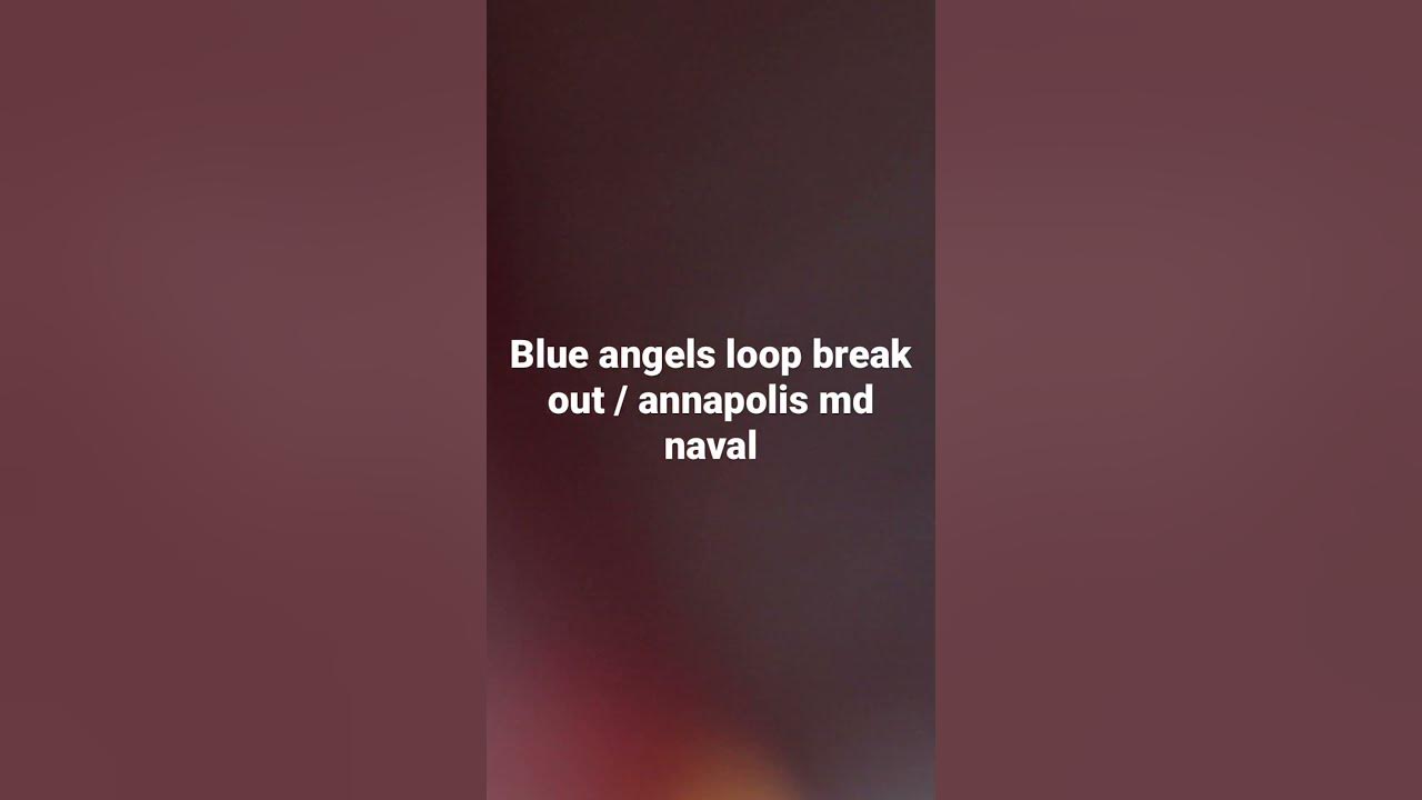 Blue angels air show / annapolis md YouTube