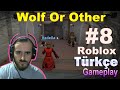 Wolf Or Other - Kurt Adam Oldup Milleti Isırıyoruz! - Roblox Türkçe