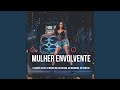 Mulher Envolvente