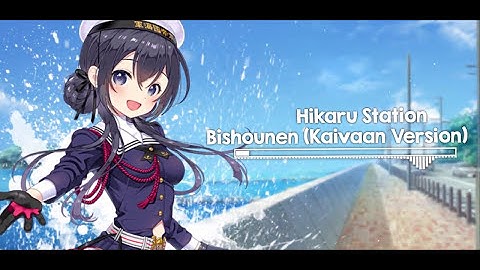 Thumbnail of Hikaru Station - Bishounen (Kaivaan Version)