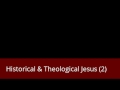 Dale C. Allison - Historical & Theological Jesus (2 of 2, audio)