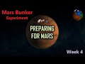 Mars Bunker: Preparing for Mars