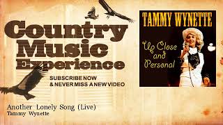 Tammy Wynette - Another Lonely Song - Live