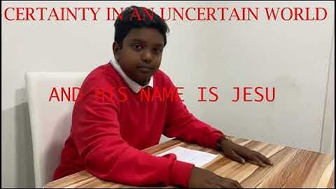 CREATION: CERTAINTY IN AN UNCERTAIN WORLD