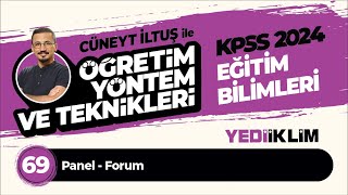 69 - Panel - Forum - Cüneyt İLTUŞ