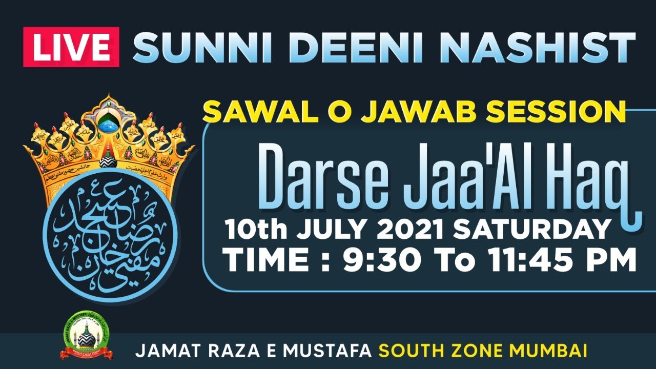 Live Sunni Deeni Nashist Qazi E Mumbai Dars E Jaa Al Haq 10th July 9 30 Pm Youtube