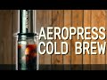 The EASIEST Cold Brew Coffee! | Aeropress Recipe