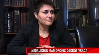 MEDALIONUL RADIOFONIC GEORGE VRACA