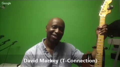 "TRUTH IN RHYTHM" - David Mackey (T-Connection), P...