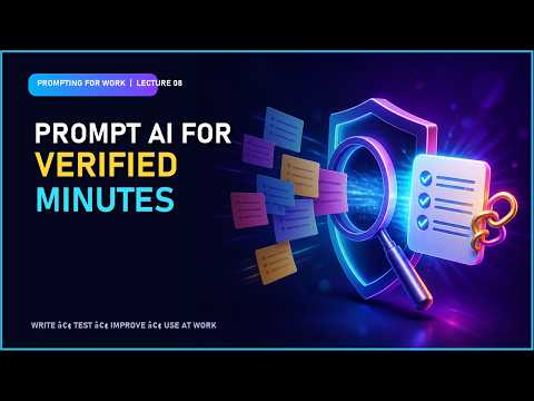 Create Meeting Minutes You Can Trust with AI | Lecture 08